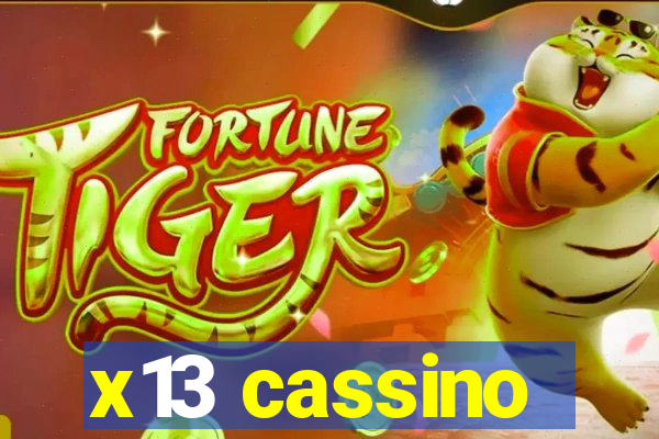 x13 cassino